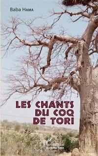 Les chants du coq de Tori