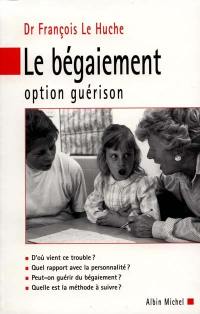 Le bégaiement : option guérison