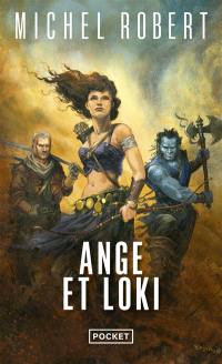 L'agent des ombres. Vol. 8. Ange et Loki