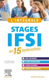 L'intégrale stages IFSI en 15 spécialités