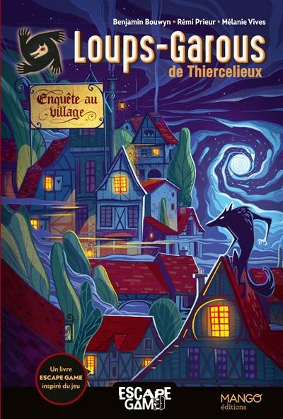 Enquête au village : un livre escape game adapté des Loups-Garous de Thiercelieux