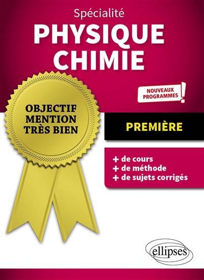 Physique chimie première spécialité : nouveaux programmes