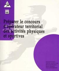 Préparer le concours d'opérateur territorial des APS