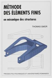 Méthode des éléments finis en mécanique des structures