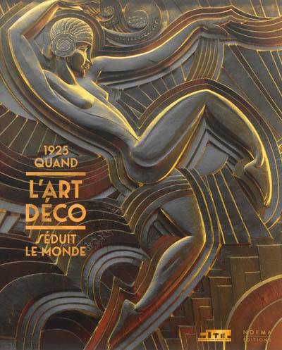 1925, quand l'art déco séduit le monde