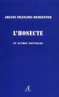 L'hosecte : et autres nouvelles