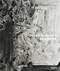 Jasper Johns Regrets