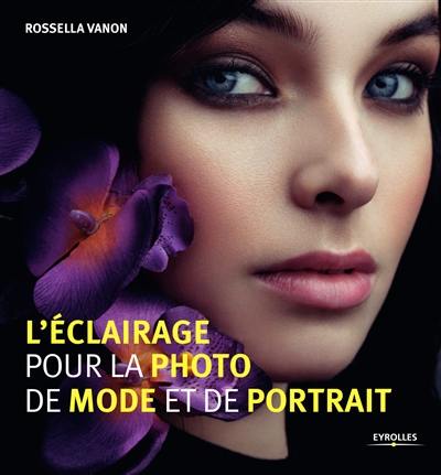 L'éclairage pour la photo de mode et de portrait