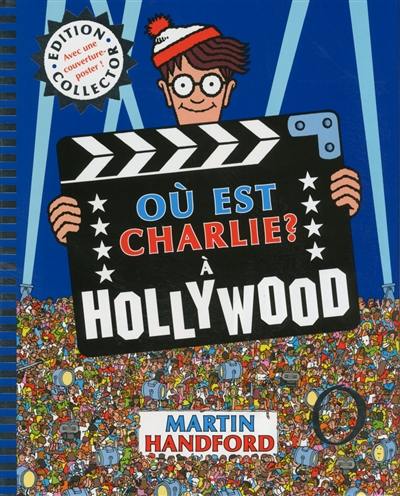 Où est Charlie ?. A Hollywood