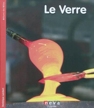 Le verre : moment fragile d'éternité