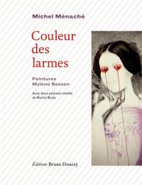 Couleur des larmes : et deux poèmes inédits de Michel Butor