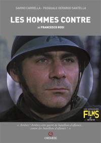 Les hommes contre de Francesco Rosi : Uomini contro, 1970