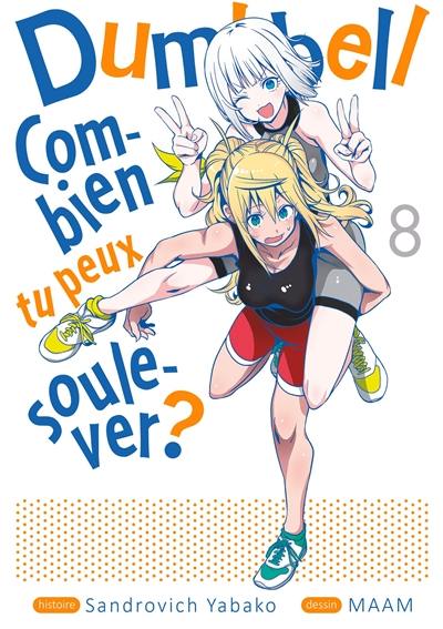 Dumbbell : combien tu peux soulever ?. Vol. 8