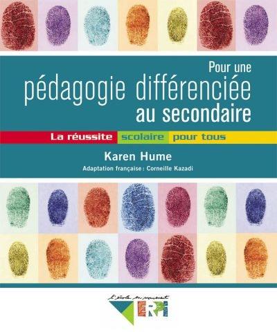 Pour une pédagogie différenciée au secondaire : réussite scolaire pour tous