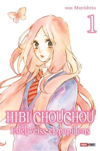 Hibi Chouchou : edelweiss et papillons. Vol. 1