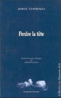 Perdre la tête