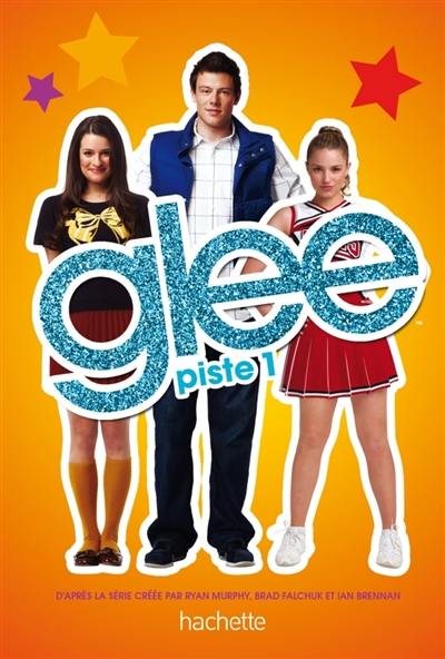 Glee. Piste 1