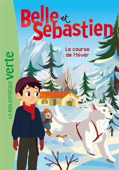 Belle et Sébastien. Vol. 4. La course de l'hiver