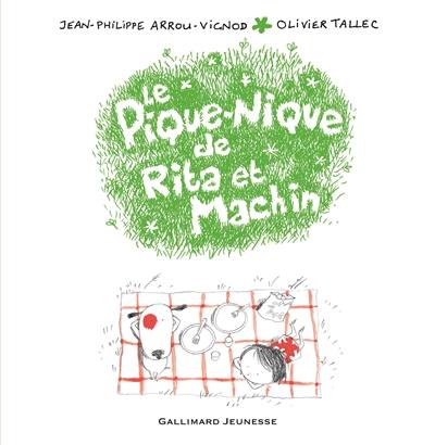 Rita et Machin. Vol. 6. Le pique-nique de Rita et Machin