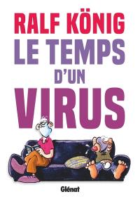 Conrad et Paul. Le temps d'un virus