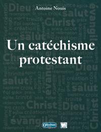 Un catéchisme protestant