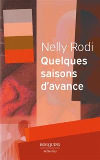 Quelques saisons d'avance