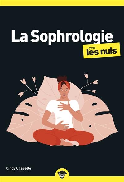 La sophrologie pour les nuls