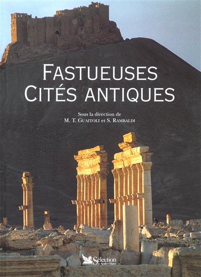 Fastueuses cités antiques