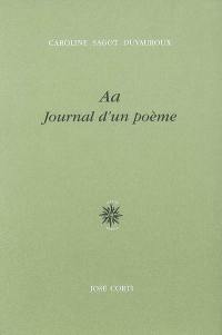 Aa : journal d'un poème