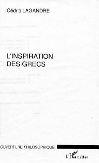 L'inspiration des Grecs