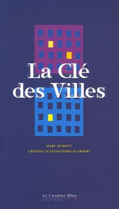 La clé des villes