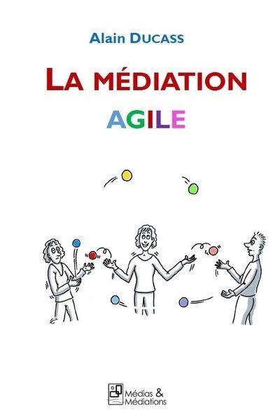 La médiation agile