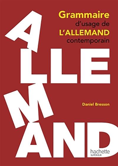 Grammaire d'usage de l'allemand contemporain