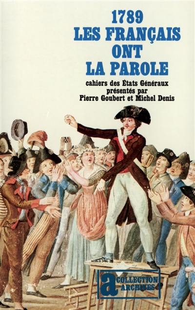 Mille sept cent quatre-vingt-neuf : les Français ont la parole