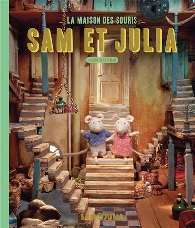 Sam et Julia : la maison des souris