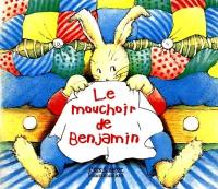 Le mouchoir de Benjamin