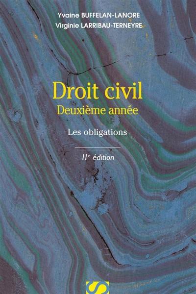 Droit civil : deuxième année : les obligations