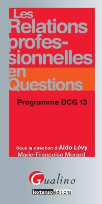 Les relations professionnelles en questions : programme DCG 13