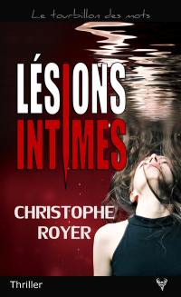 Lésions intimes