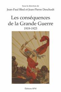 Les conséquences de la Grande Guerre : 1919-1923