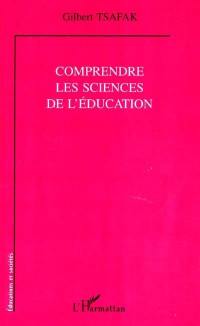 Comprendre les sciences de l'éducation