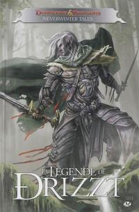 La légende de Drizzt. Neverwinter tales