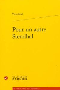 Pour un autre Stendhal