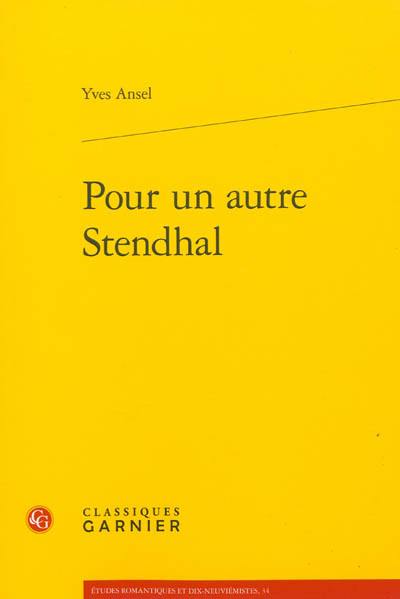 Pour un autre Stendhal