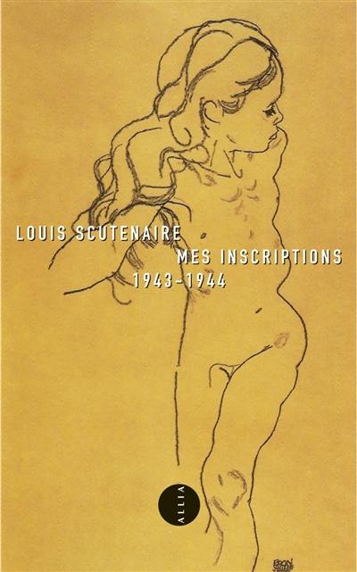 Mes inscriptions, 1943-1944