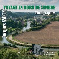 Voyage en bord de Sambre