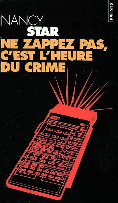 Ne zappez pas, c'est l'heure du crime