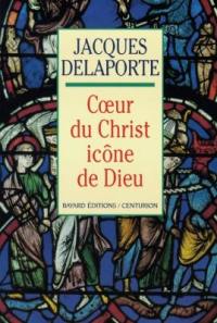 Coeur du Christ, icône de Dieu