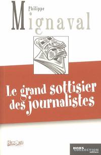 Le grand sottisier des journalistes