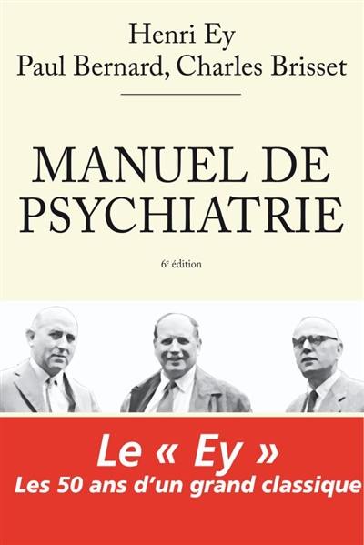 Manuel de psychiatrie